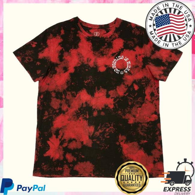 Beautiful Bastard Merch No Feeling Is Final Tie Dye Shirts