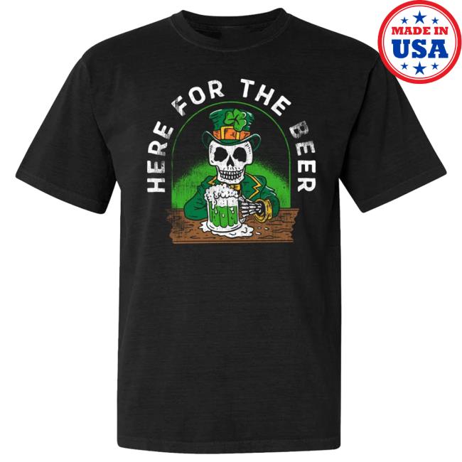 Official Barstool Merch Shop Here For The Beer Shirt