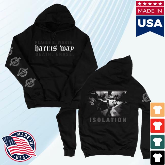 Harm's Way Isolation Hoodies