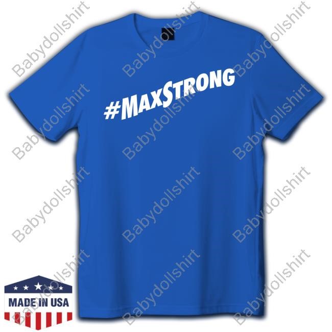 #MaxStrong New Tee