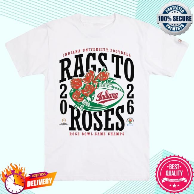 Graphic Indiana Rags To Roses 2026 Rose Bowl Champs Tee Homefield