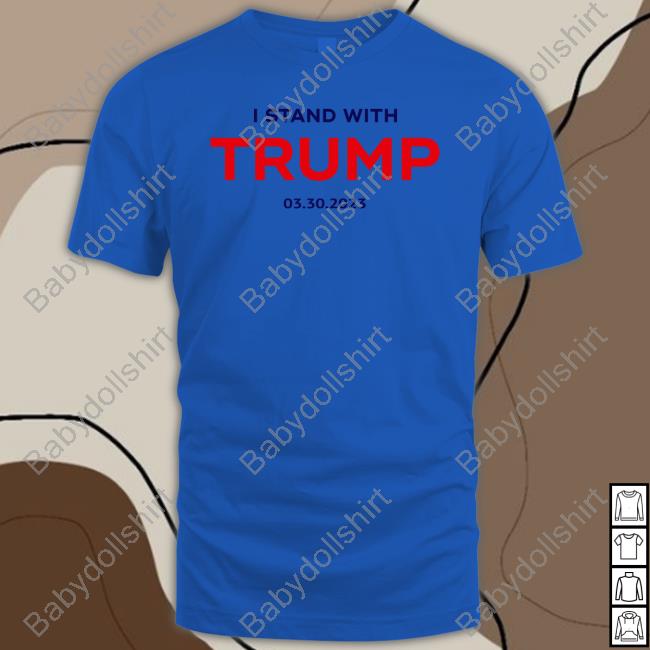 I Stand With Trump 03.30.2023 Shirt Kari Lake