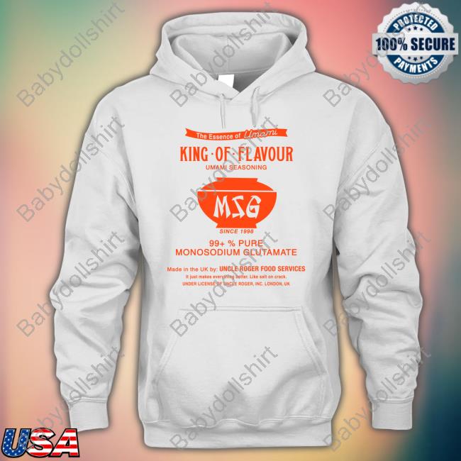 Msg Haiyaa Special King Of Flavour Umami Seasoning T Shirt