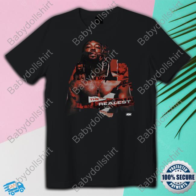 Swerve Strickland The Realest Shirt