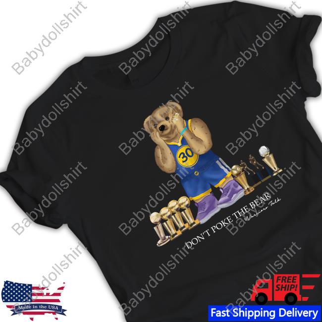 Official Talk Don't Poke The Bear T Shirt