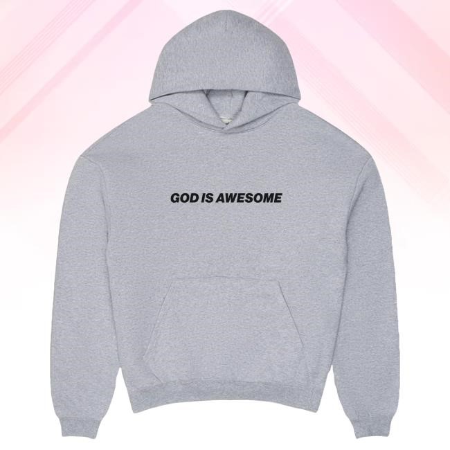 Official Phil Wickham Merch Store God is Awesome Attractive Hoodie