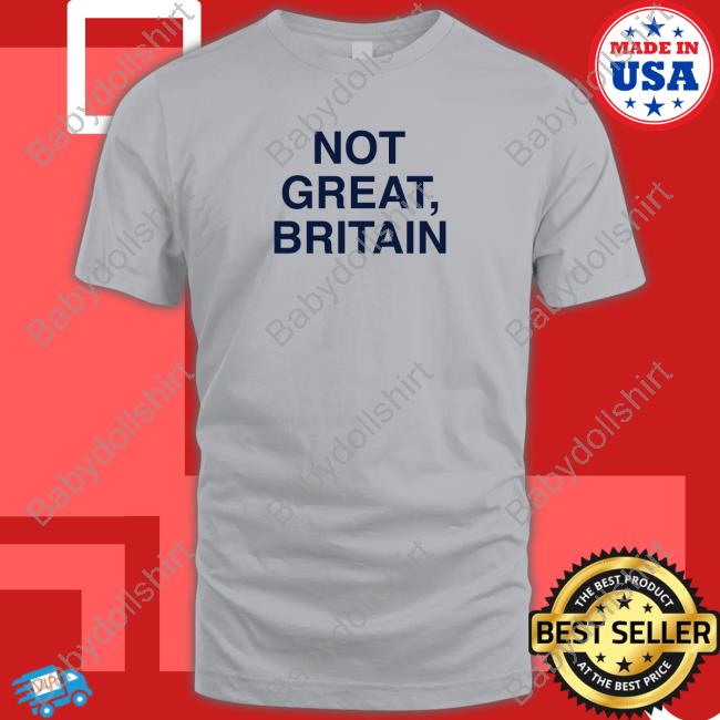 Official Not Great Britain Tee