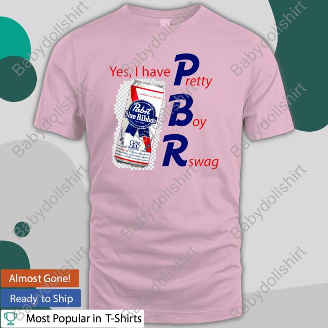 Yes I Have PBR Tee Shirt