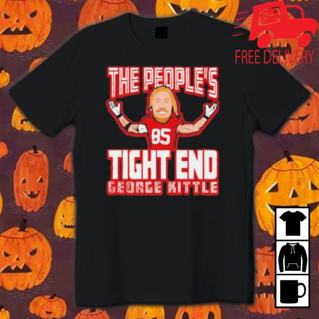 The People’s Tight End George Kittle San Francisco 49Ers Sweater