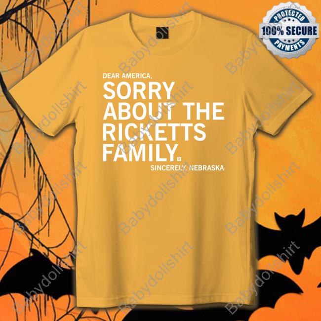 Official Raygun Sorry About The Ricketts Family T-Shirt