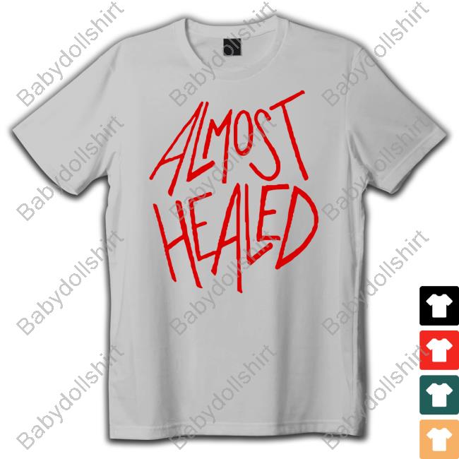 Otf Gear Merch Almost Healed All My Life T-Shirt The Voice