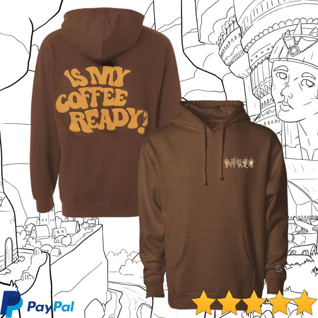Official Charli D'Amelio Merch Store Charli D'Amelio Is My Coffee Ready Hoody Black Charli D'Amelio Apparel Clothing Shop CharliD'Amelio