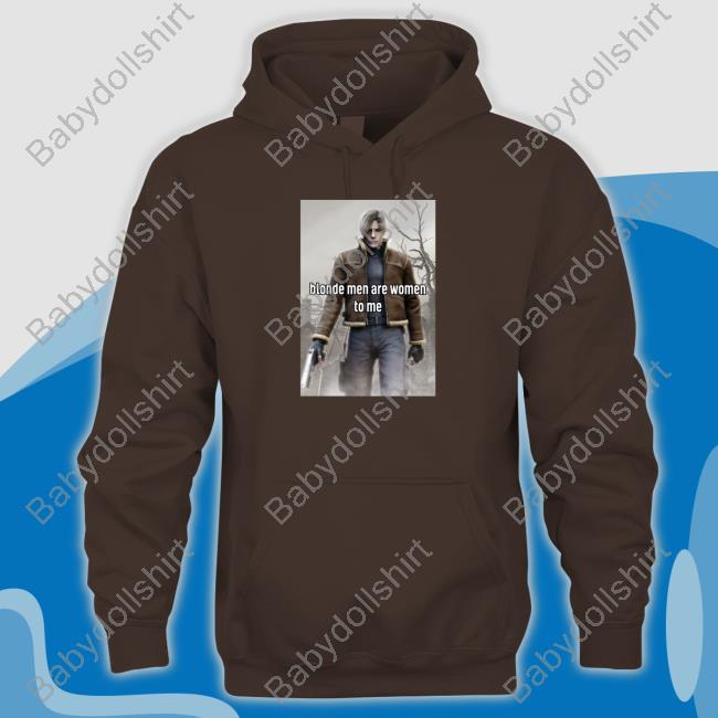 Jillsexual Leon Kennedy Blonde Men Are Women To Me Tee