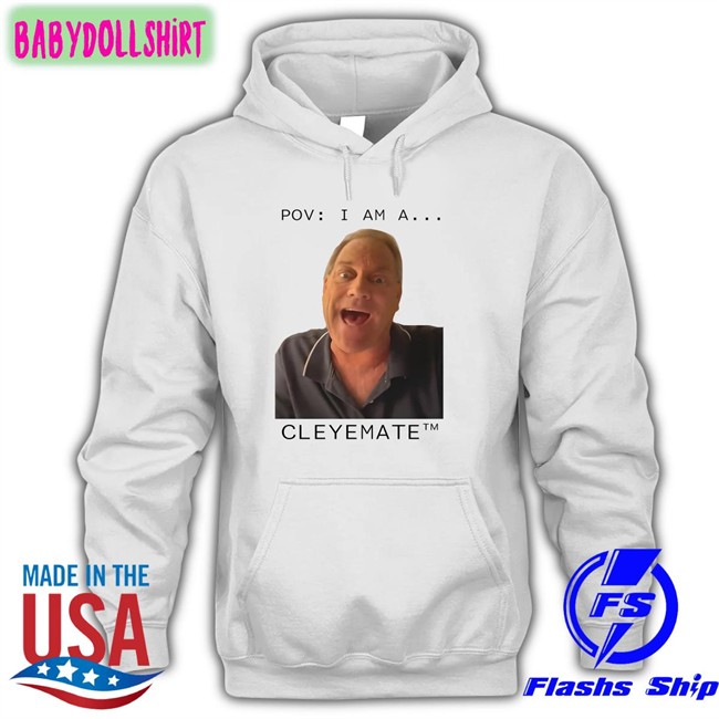 Rodger Cleye Merch Rodgercleye Rodger Cleye Pov I Am A...Cleyemate T Shirt