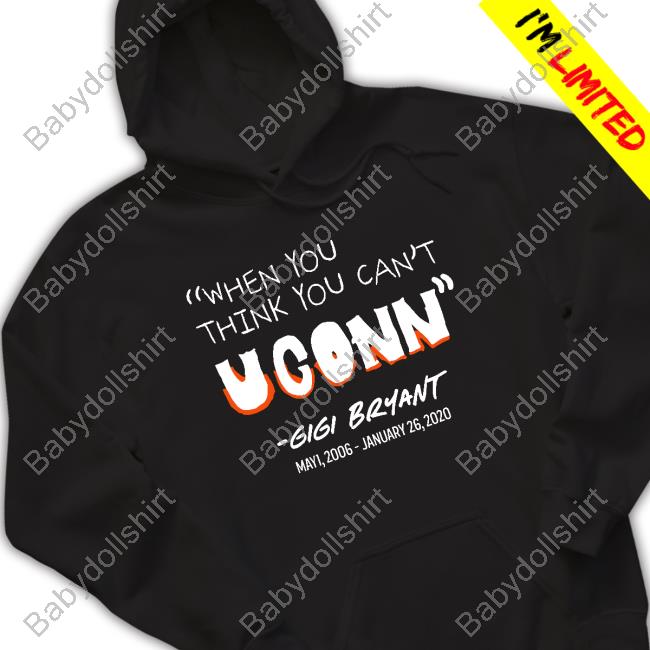 When You Think You Cant Uconn Gigi Bryant Tank Top