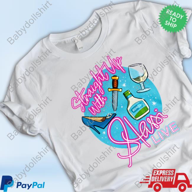 Straight Up With Stassi Live Shirts