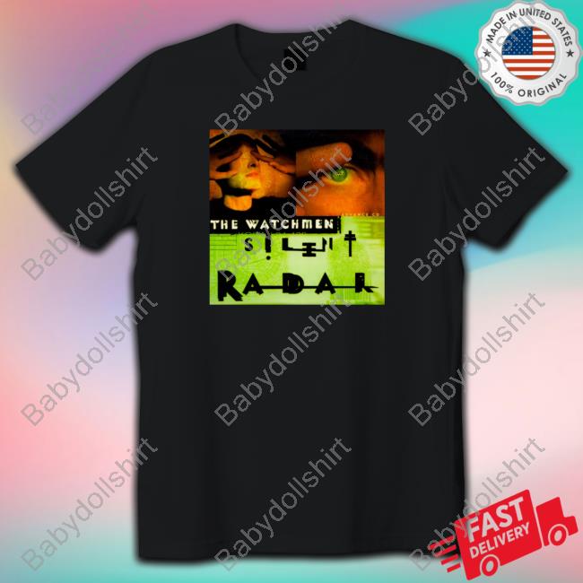 Official The Watchmen Silent Radar Shirts