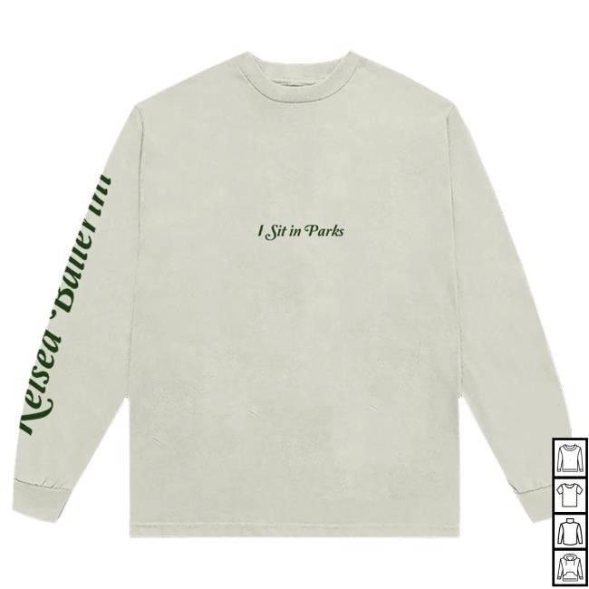 I Sit In Parks Long Sleeve New Shirt Kelsea Ballerini Merch Store Official