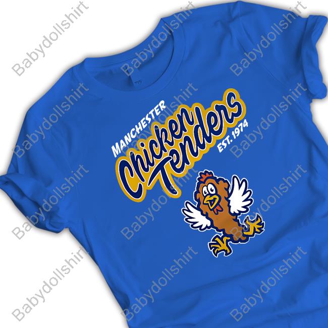 Manchester Chicken Tenders T Shirt