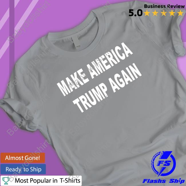 Make America Trump Again Hoodie