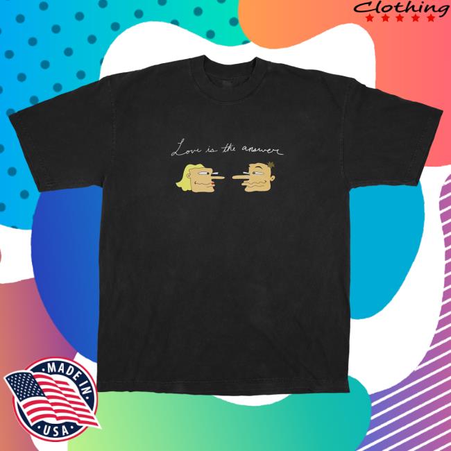Love Is The Answer Shirt
