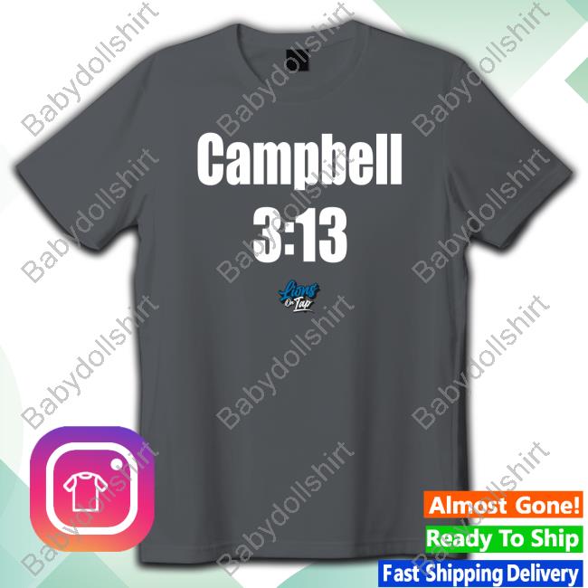 Official Danny Bennett Campbell 3:13 Tee Shirt