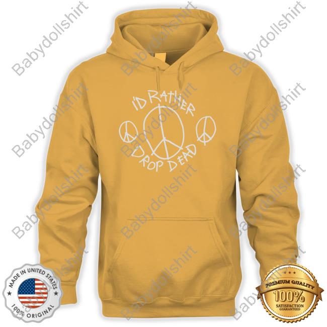 Official Grandson Merch I'd Rather Drop Dead Peace Tee