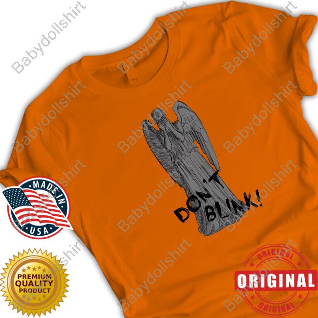 Don't Blink Sweatshirt