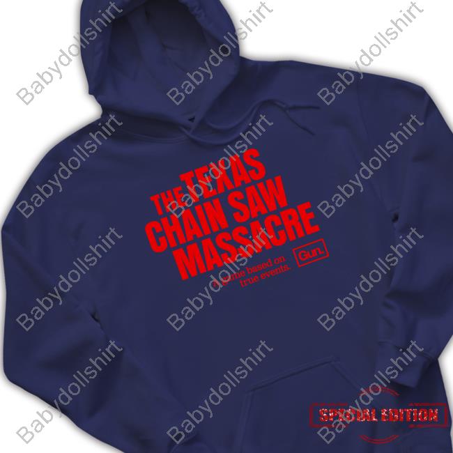 Official The Texas Chain Saw Massacre A Game Based On True Events Gun Long Sleeve Tee