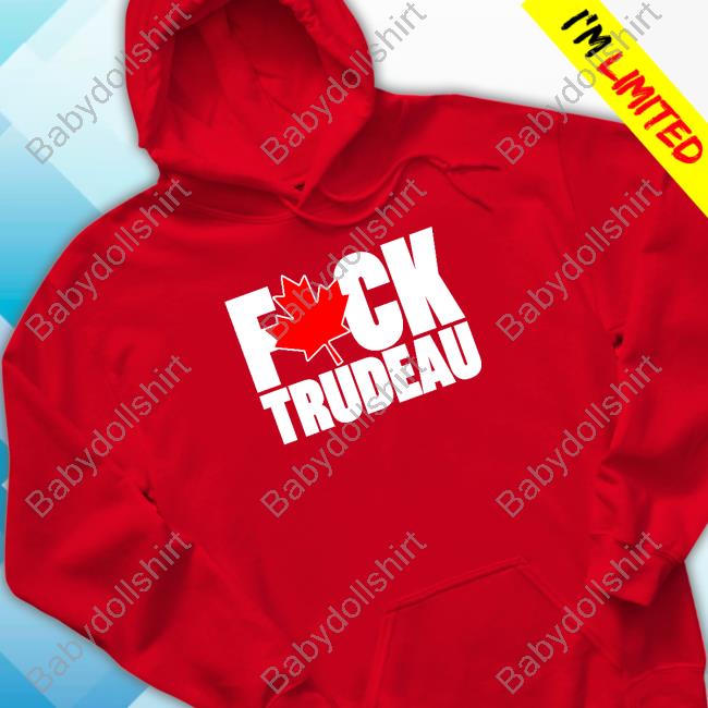 Calgareeeee Fuck Trudeau Shirts Calgareeeee Fuck Trudeau T-Shirt