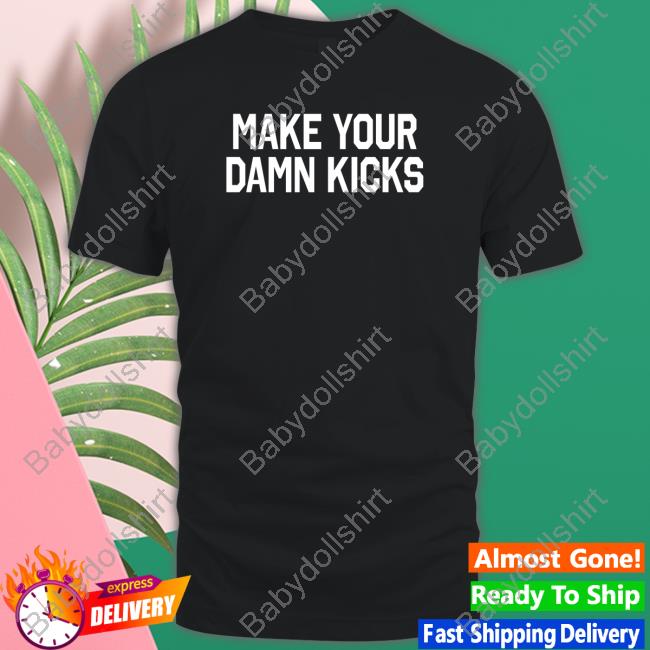 Barstool Sports Pardon My Take Merch Make Your Kicks Long Sleeve T Shirt