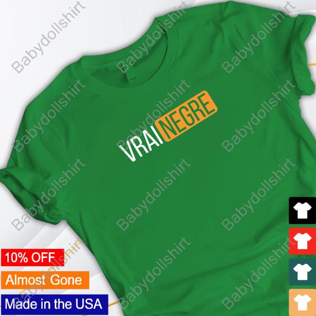 Official Vrai Negre Tee Shirt