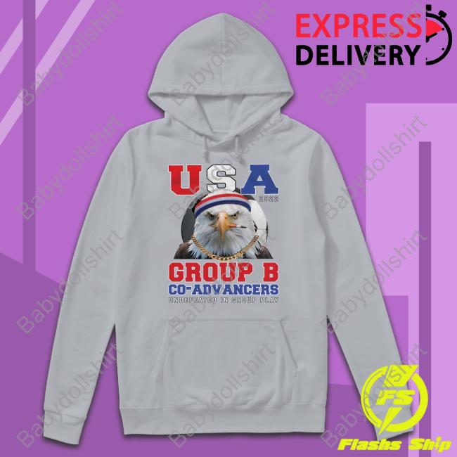 Usa 2022 Group B Co-Advancers Undefeated In Group Play Shirt Barstool Sports Store Undefeated Usa