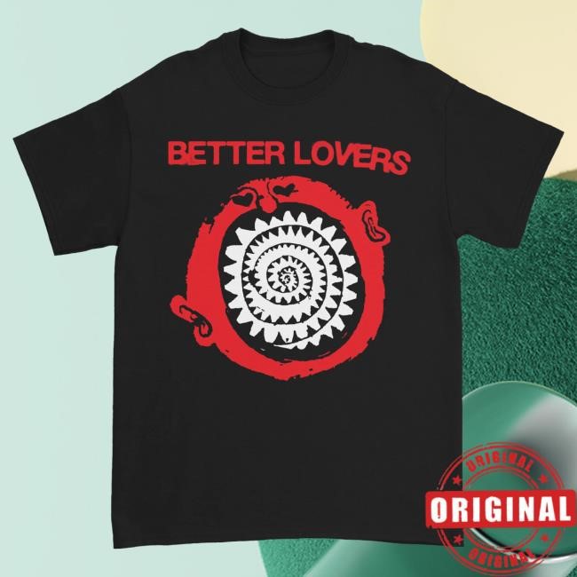 Official Better Lovers Merch Better Lovers - Spiral Teeth Tees