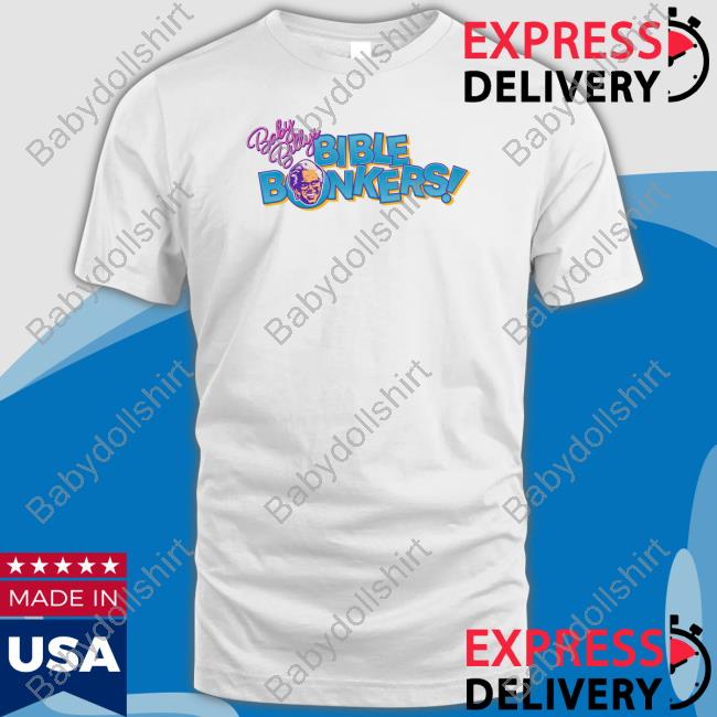 Official Baby Billy Bible Bonkers Tee