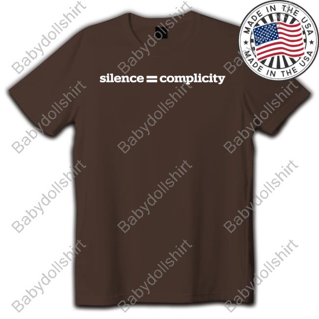Redacted Store Merch Silence = Complicity Tee Shirt