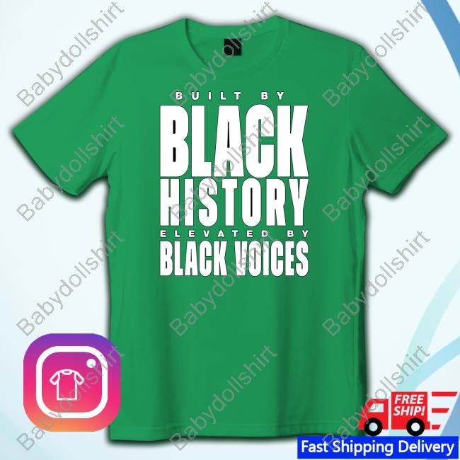 Official Built By Black History Elevated By Black Voices Hooded