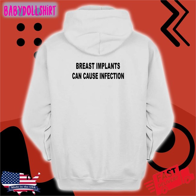 Breast Implants Can Cause Infection Tee