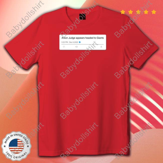 Arson Judge Appears Headed To Giants Shirts