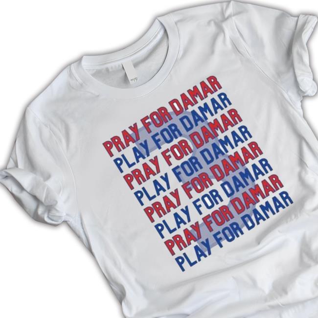 The Buffalo Bills Pray For Damar Hoodie