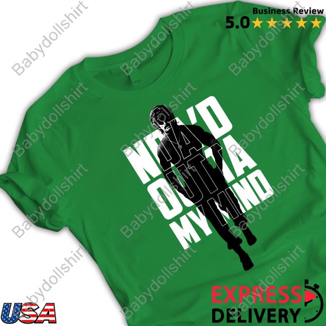 Champions Club Shop 3/1/24 - Nda'd Outta My Mind Tee Shirt