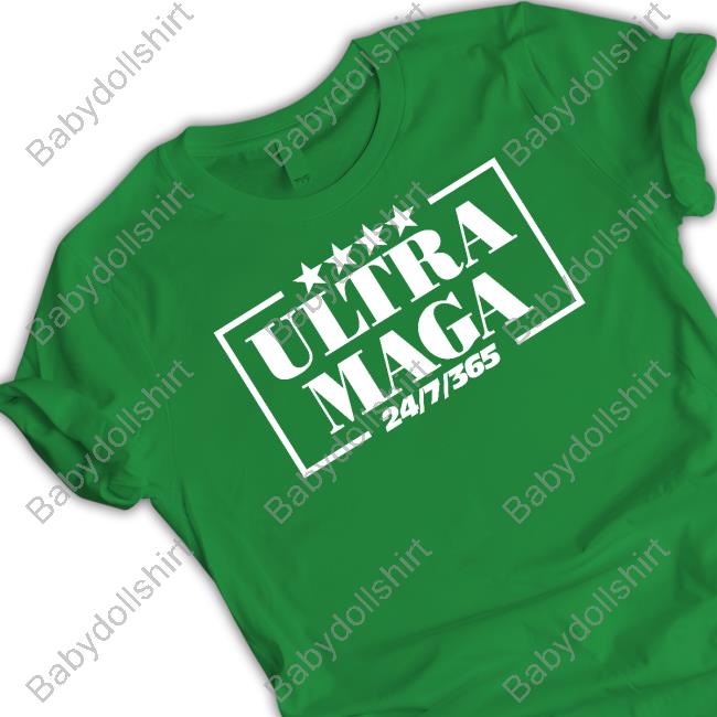 Ultra Maga 24/7/365 Hooded Sweatshirt