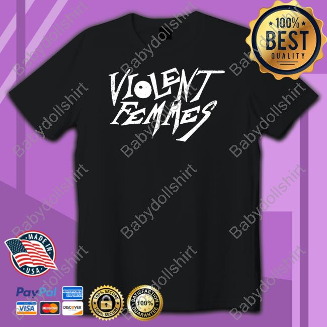 Official Violent Femmes Stinky Shirts