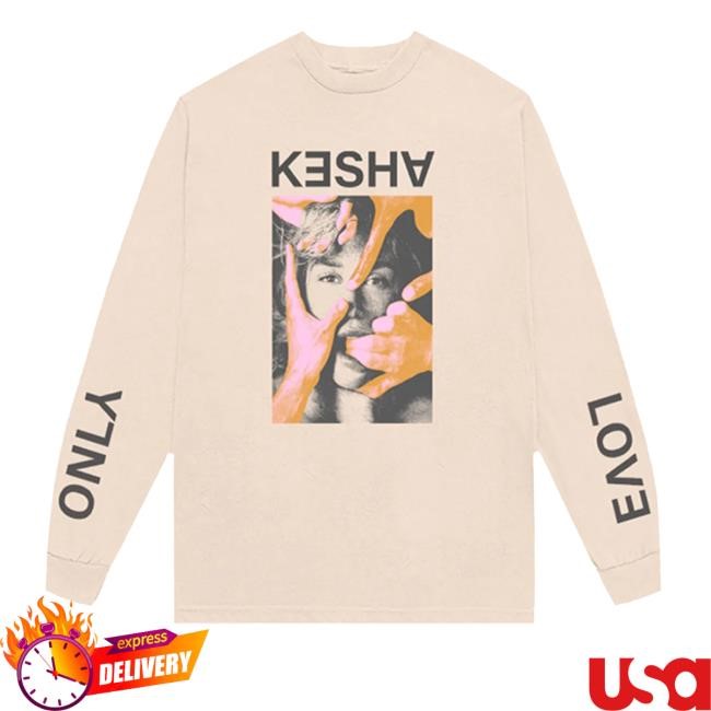 Kesha Only Love Tour 2023 Long Sleeve Tee Shirt