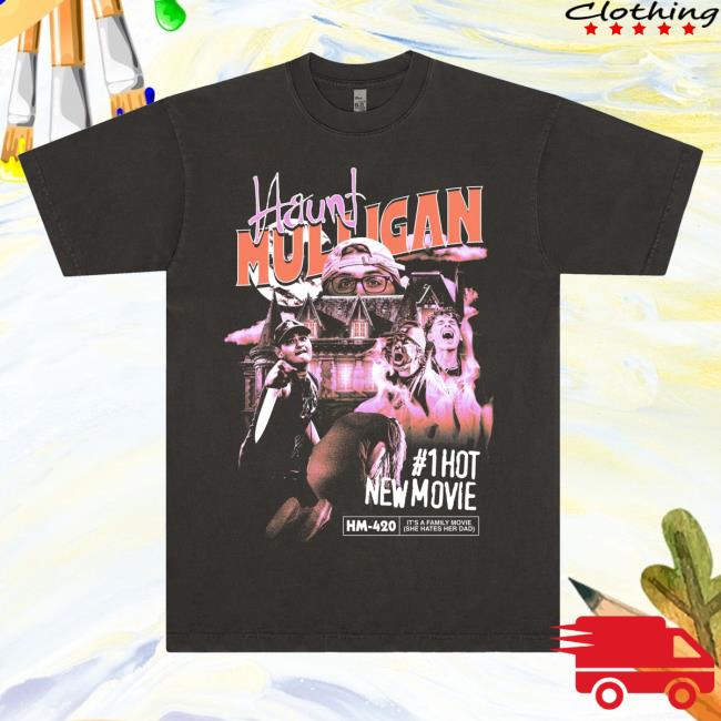 Hot Mulligan Haunt Mulligan Shirt