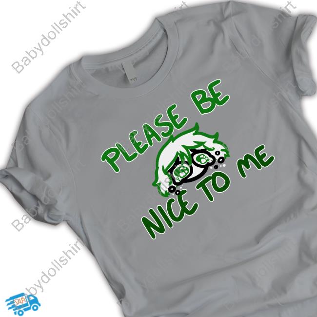 Overly Sarcastic Saucer Eyed Sadboi Please Be Nice To Me Shirt