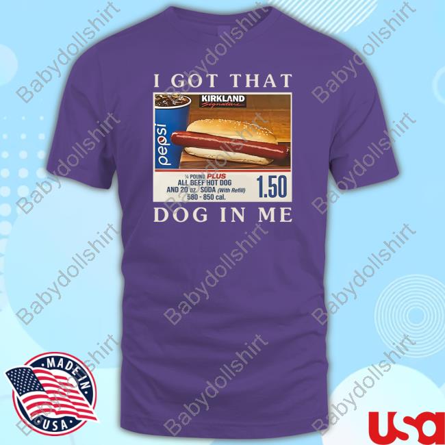 Got That Hot Dog In Me T Shirt Black