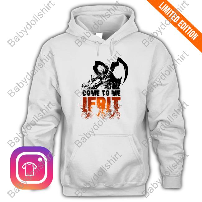 Official Come To Me Ifrit T Shirts