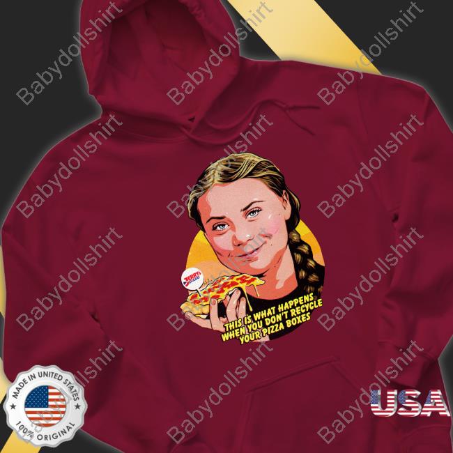 Nordacious Merch This Is What Happens When You Don't Recycle Your Pizza Boxes T Shirt