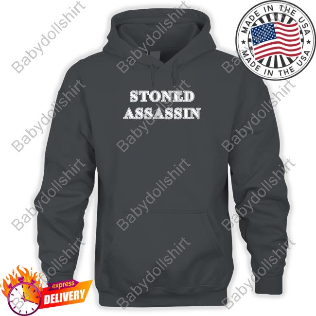 Stoned Assassin Hoodie Shirt